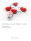 Medical Law and Ethics