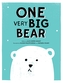 ONE Very Big Bear