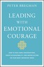 Leading With Emotional Courage