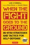 When the Fight Goes to the Ground