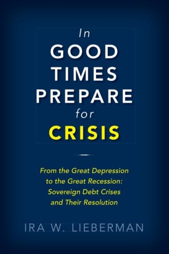 In Good Times Prepare for Crisis