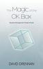 The Magic Of The OK Box