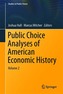 Public Choice Analyses of American Economic History