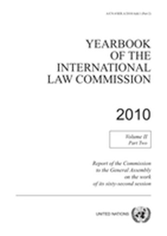 Yearbook of the International Law Commission 2010, Vol. II, Part 2