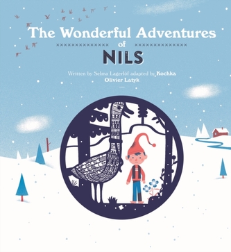The Wonderful Adventures Of Nils