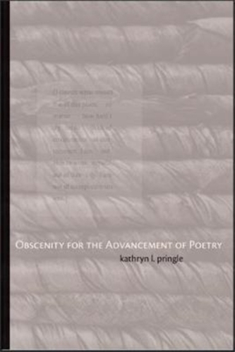 Obscenity for the Advancement of Poetry