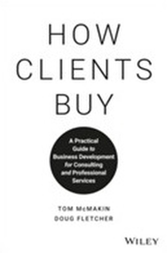 How Clients Buy