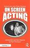 On Screen Acting