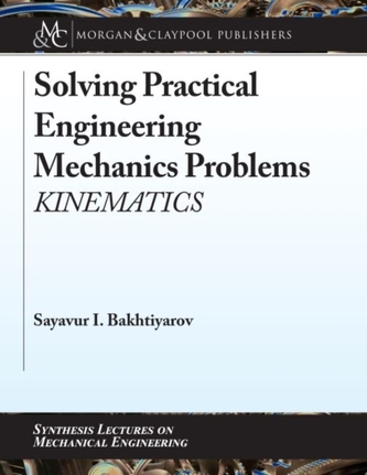 Solving Practical Engineering Mechanics Problems