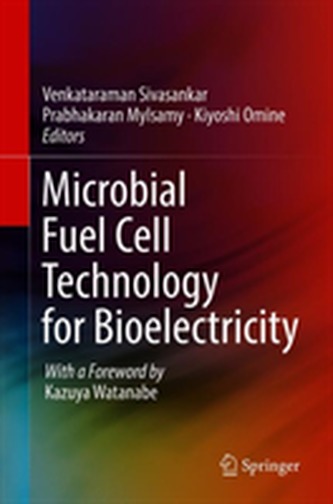 Microbial Fuel Cell Technology for Bioelectricity