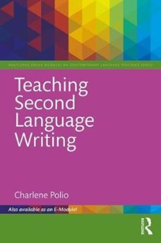Teaching Second Language Writing