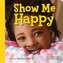 Show Me Happy - Non Verbal Communication