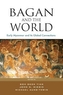 Bagan and the World