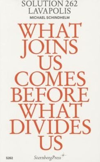 Michael Schindhelm - Solution 262. Lavapolis