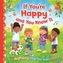 If You're Happy and You Know it