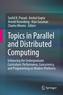 Topics in Parallel and Distributed Computing