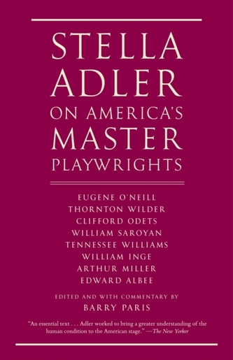 Stella Adler On America's Master Playwrights