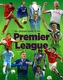 The Ultimate Guide to the Premier League