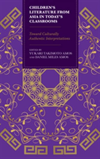 Children's Literature from Asia in Today's Classrooms