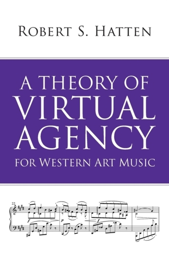 A Theory of Virtual Agency for Western Art Music