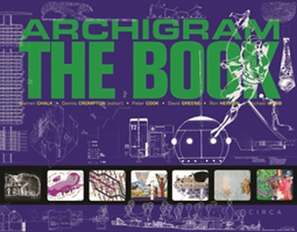Archigram - The Book