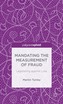 Mandating the Measurement of Fraud