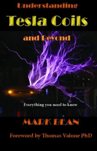 Understanding Tesla Coils and Beyond