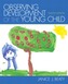 Observing Development of the Young Child