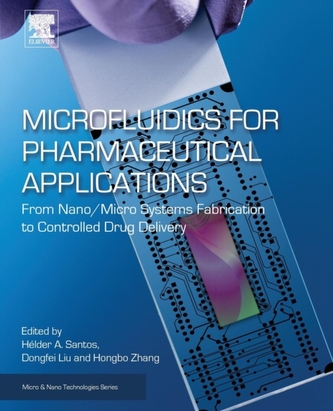 Microfluidics for Pharmaceutical Applications