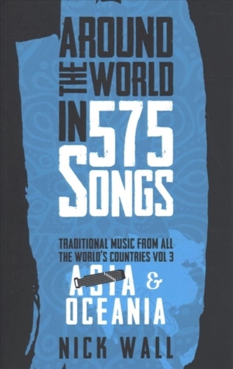 Around the World in 575 Songs: Asia & Oceania