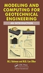 Modeling and Computing for Geotechnical Engineering