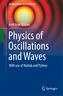 Physics of Oscillations and Waves