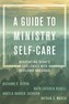 A Guide to Ministry Self-Care