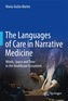 Languages of Care in Narrative Medicine