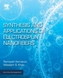Synthesis and Applications of Electrospun Nanofibers
