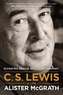 C. S. Lewis -- A Life