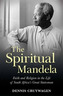 The spiritual Mandela
