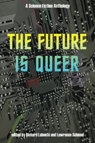 The Future Is Queer