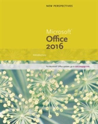 New Perspectives Microsoft (R) Office 365 & Office 2016