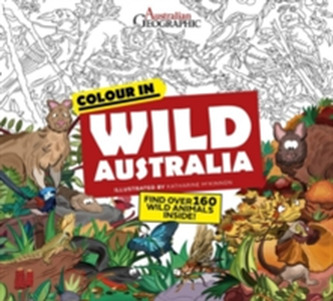 Wild Australia: Colouring Book