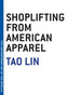 Shoplifting From American Apparel