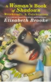 A Woman's Book of Shadows