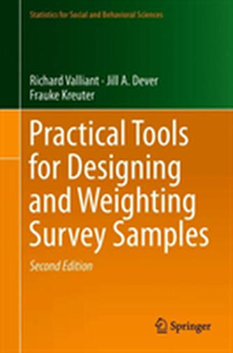 Practical Tools for Designing and Weighting Survey Samples