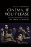 Cinema, If You Please