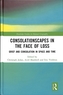 Consolationscapes in the Face of Loss