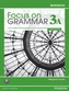 Focus on Grammar 3A Split: Workbook