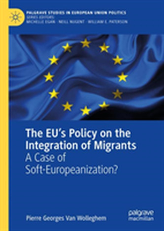 The EU's Policy on the Integration of Migrants