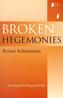 Broken Hegemonies