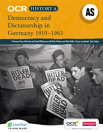 OCR A Level History A: Democracy and Dictatorship in Germany 1919-1963