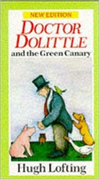 Dr. Dolittle And The Green Canary